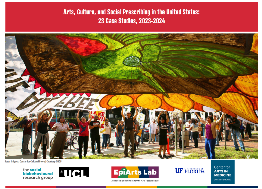 The image shows the front cover of a new report. A red banner appears at the top with the title "Arts, culture, and social prescribing in the US: 23 case studies, 2023–2024." In the centre is a colourful photo showing many people participating in an arts activity. At the bottom are the logos of UCL and University of Florida who co-authored the publication.